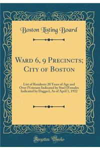 Ward 6, 9 Precincts; City of Boston