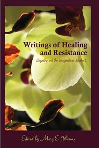 Writings of Healing and Resistance