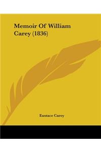 Memoir Of William Carey (1836)