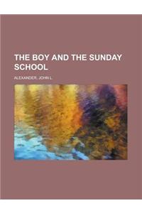 The Boy and the Sunday School