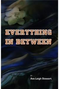 Everything in Between
