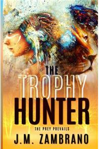Trophy Hunter