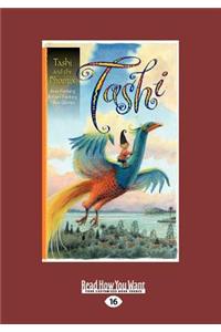 Tashi and the Phoenix (Large Print 16pt)