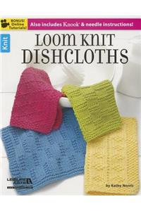 Loom Knit Dishclothes: Includes Knook Andtraditional Knit Instructions