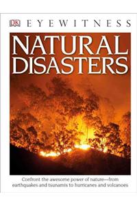 DK Eyewitness Books: Natural Disasters (Library Edition)