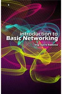 Introduction to Basic Networking