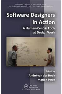 Software Designers in Action
