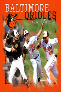 Baltimore Orioles 2022 12x12 Team Wall Calendar