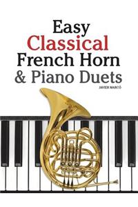 Easy Classical French Horn & Piano Duets