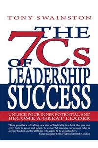 The 7 CS of Leadership Success