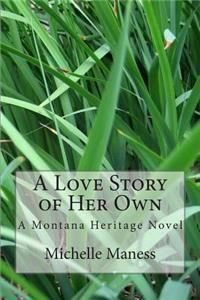 A Love Story of Her Own