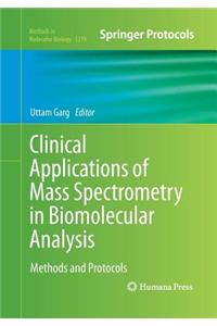 Clinical Applications of Mass Spectrometry in Biomolecular Analysis