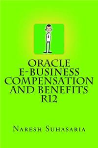 Oracle e-Business Compensation and Benefits R12