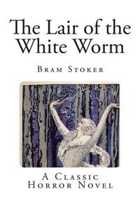 The Lair of the White Worm