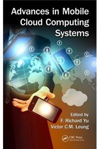 Advances in Mobile Cloud Computing Systems