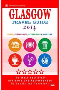 Glasgow Travel Guide 2014