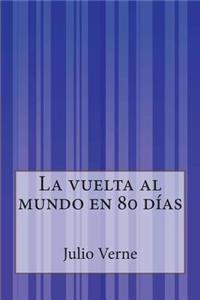 La vuelta al mundo en 80 días