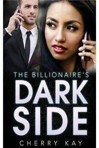 The Billionaire's Dark Side