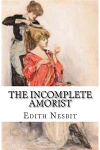 Incomplete Amorist