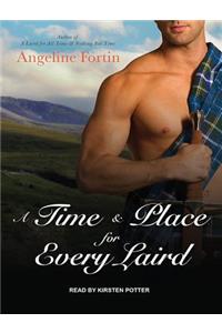 A Time & Place for Every Laird