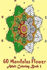 60 Mandalas Flower