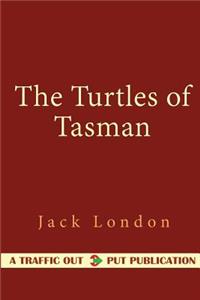 The Turtles of Tasman
