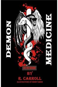 Demon Medicine