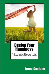 Design Your Happiness