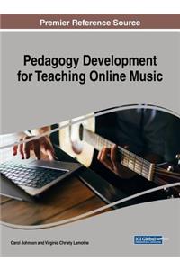 Pedagogy Development for Teaching Online Music