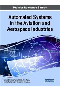 Automated Systems in the Aviation and Aerospace Industries