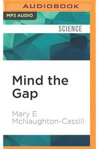 Mind the Gap: Coping with Stress in the Modern World