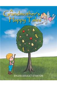 A Grandmother's Happy Tales