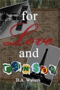 For Love and Ransom