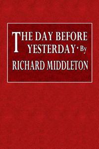 The Day Before Yesterday