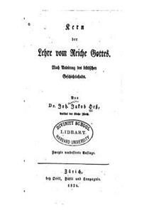 Kern der Lehre Vom Reiche Gottes, Nach Einleitung des Biblischer