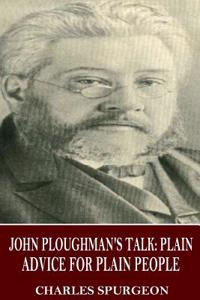 John Ploughman's Talk