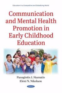 Communication and Mental Health Promotion in Early Childhood Education