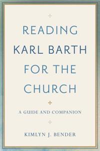 Reading Karl Barth for the Church