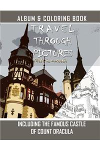 Travel Through Pictures - Romania