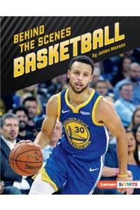 Behind the Scenes Basketball