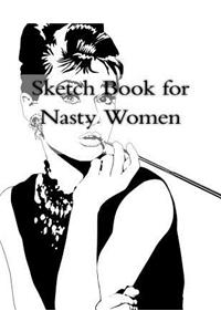 Sketch Book for Nasty Women