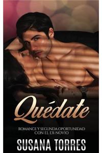 Quédate