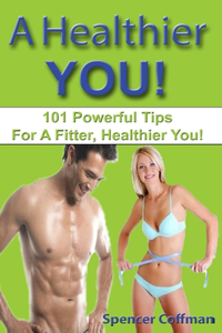 A Healthier You!