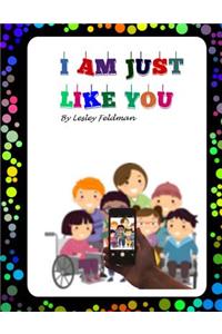I am Just Like You