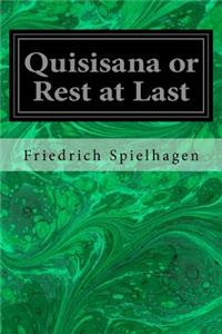 Quisisana or Rest at Last