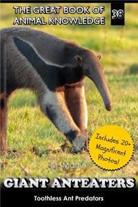 Giant Anteaters