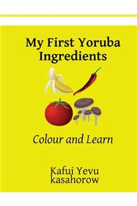 My First Yoruba Ingredients