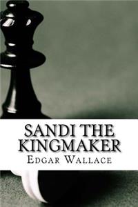 Sandi the Kingmaker