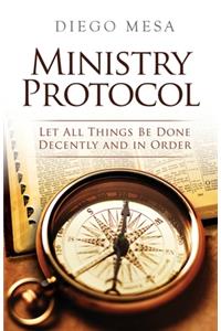 Ministry Protocol