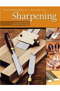 Woodworker's Guide to Sharpening